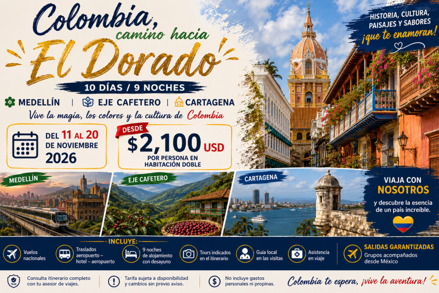 COLOMBIA EL CAMINO HACIA EL DORADO